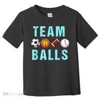 Team Balls Funny Team Boy Gender Reveal Toddler T-Shirt thumb 0