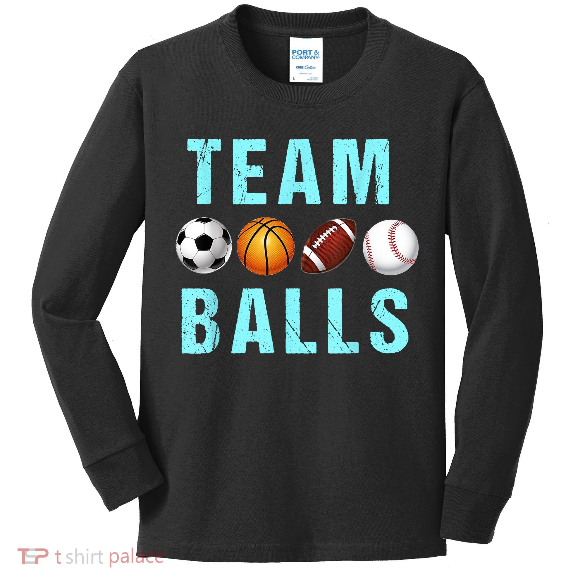 Team Balls Funny Team Boy Gender Reveal Kids Long Sleeve Shirt