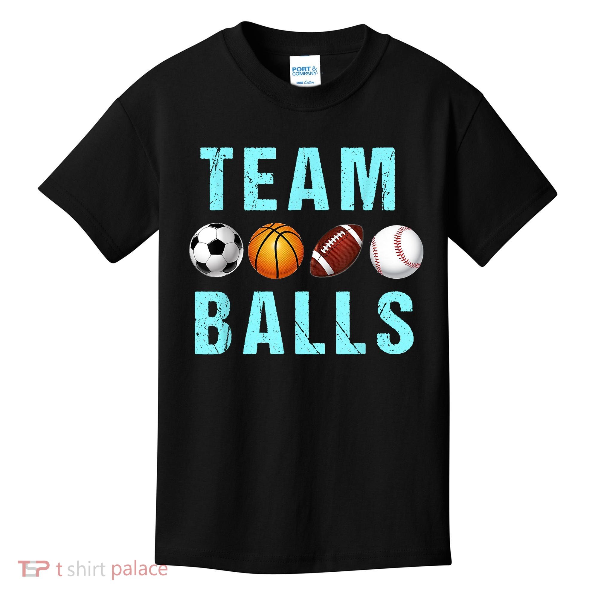 Team Balls Funny Team Boy Gender Reveal Kids T-Shirt