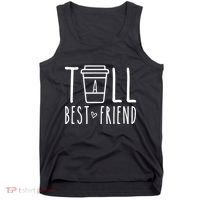 Tall Best Friend Funny Bff Matching Outfit Two Bestie Coffee Tank Top thumb 0