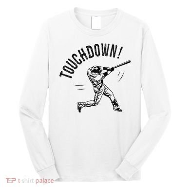 Touchdown Baseball Funny Football Joke Long Sleeve Shirt