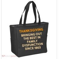 Thanksgiving Bringing Family Dysfunction Since 1863 Tote Bag thumb 2