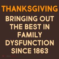 Thanksgiving Bringing Family Dysfunction Since 1863 Mousepad thumb 1