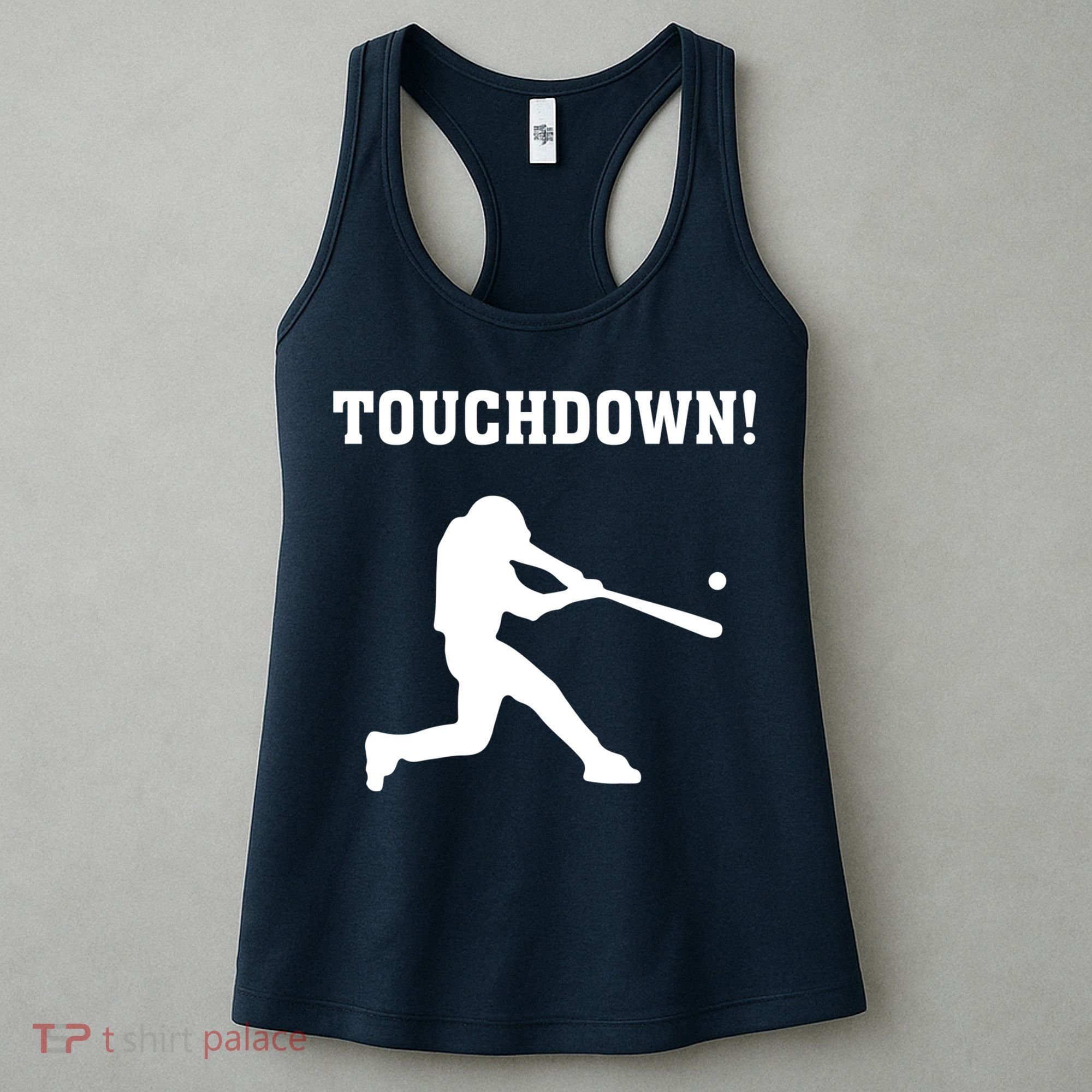 Touchdown Baseball - Funny Baseball Football Sports Women's Tank Top