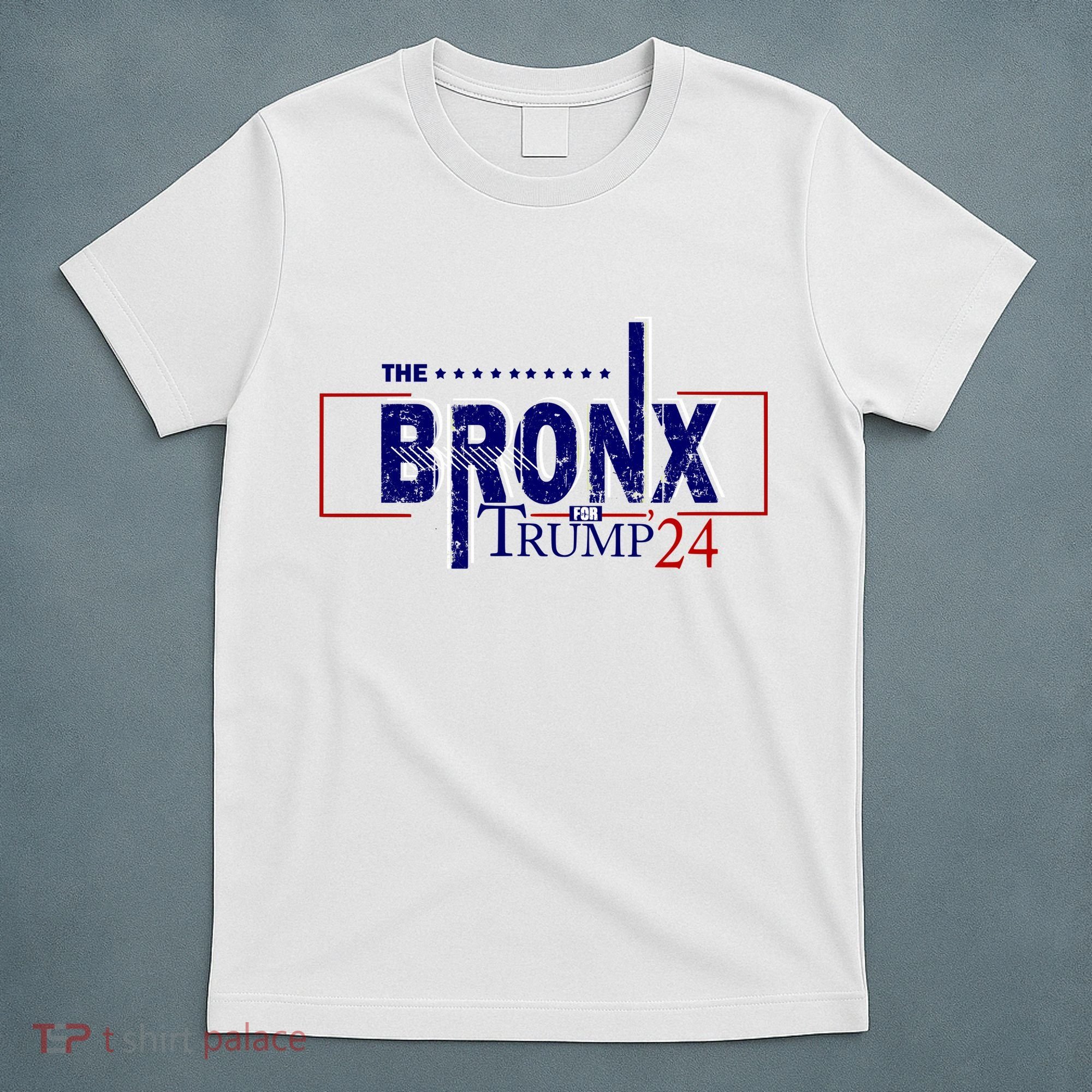 The Bronx For Trump 2024 T-Shirt