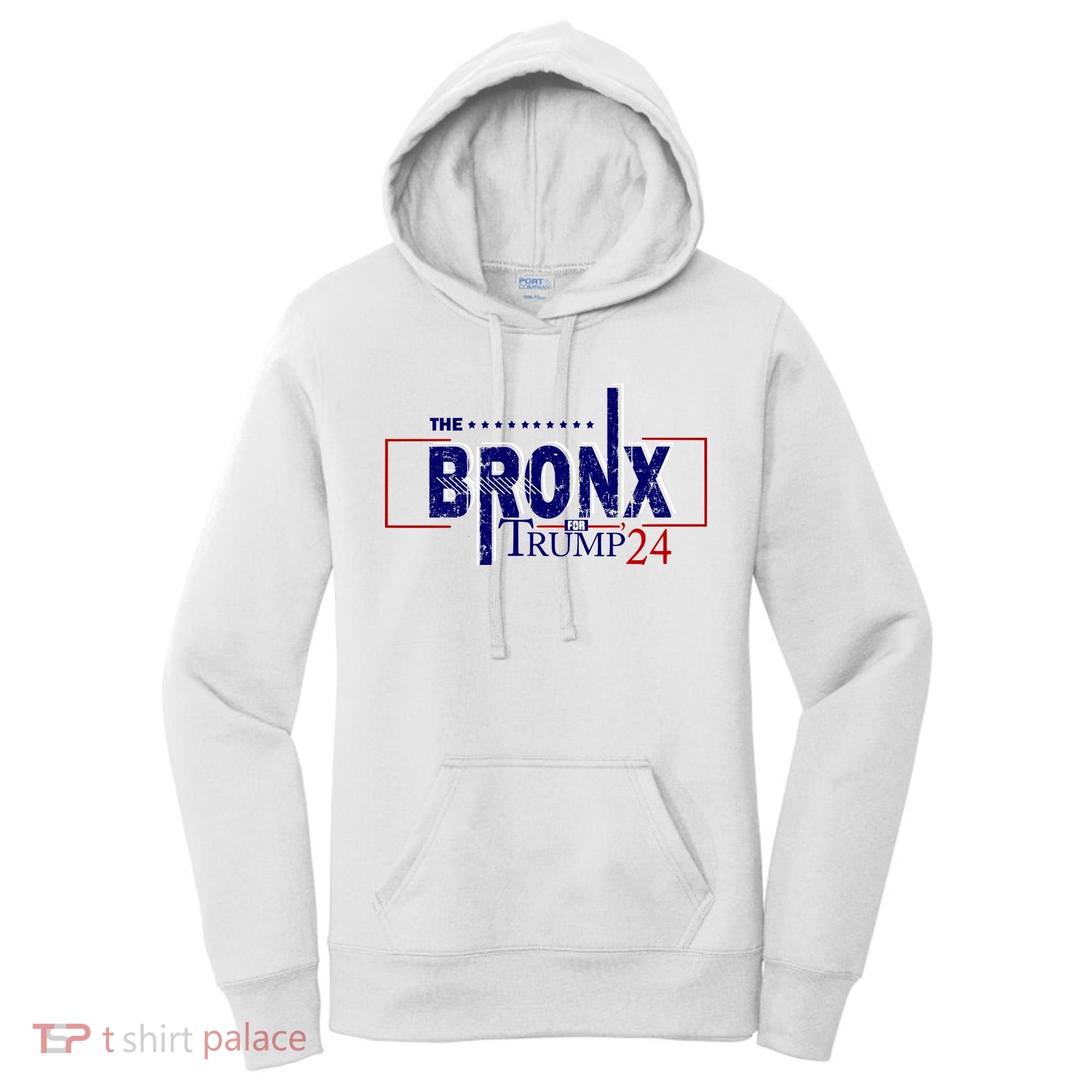 The Bronx For Trump 2024 Women's Hoodie