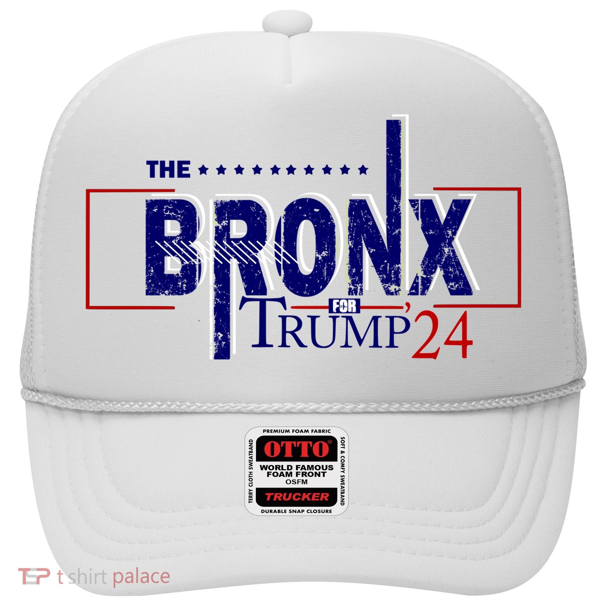 The Bronx For Trump 2024 Hat