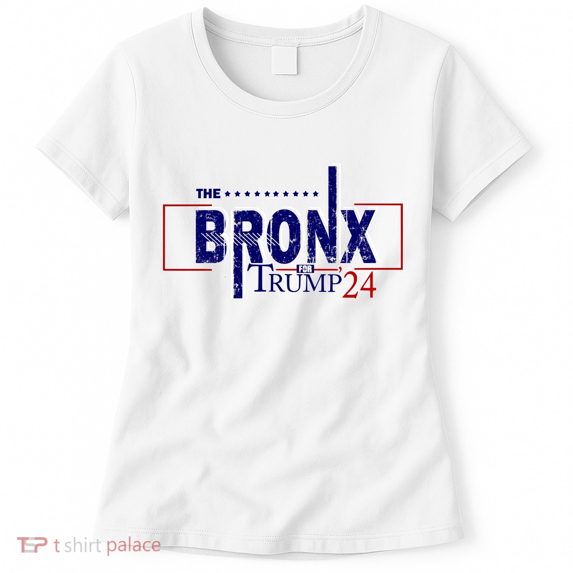 The Bronx For Trump 2024 Women's T-Shirt