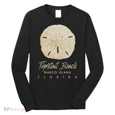 Tigertail Beach Florida Shelling Gift Souvenir Sand Dollar Long Sleeve Shirt