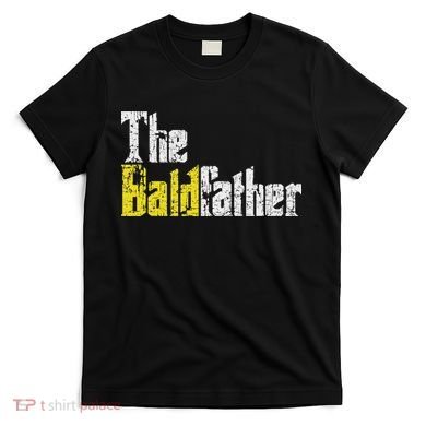 The Baldfather Funny Birthday For Bald T-Shirt