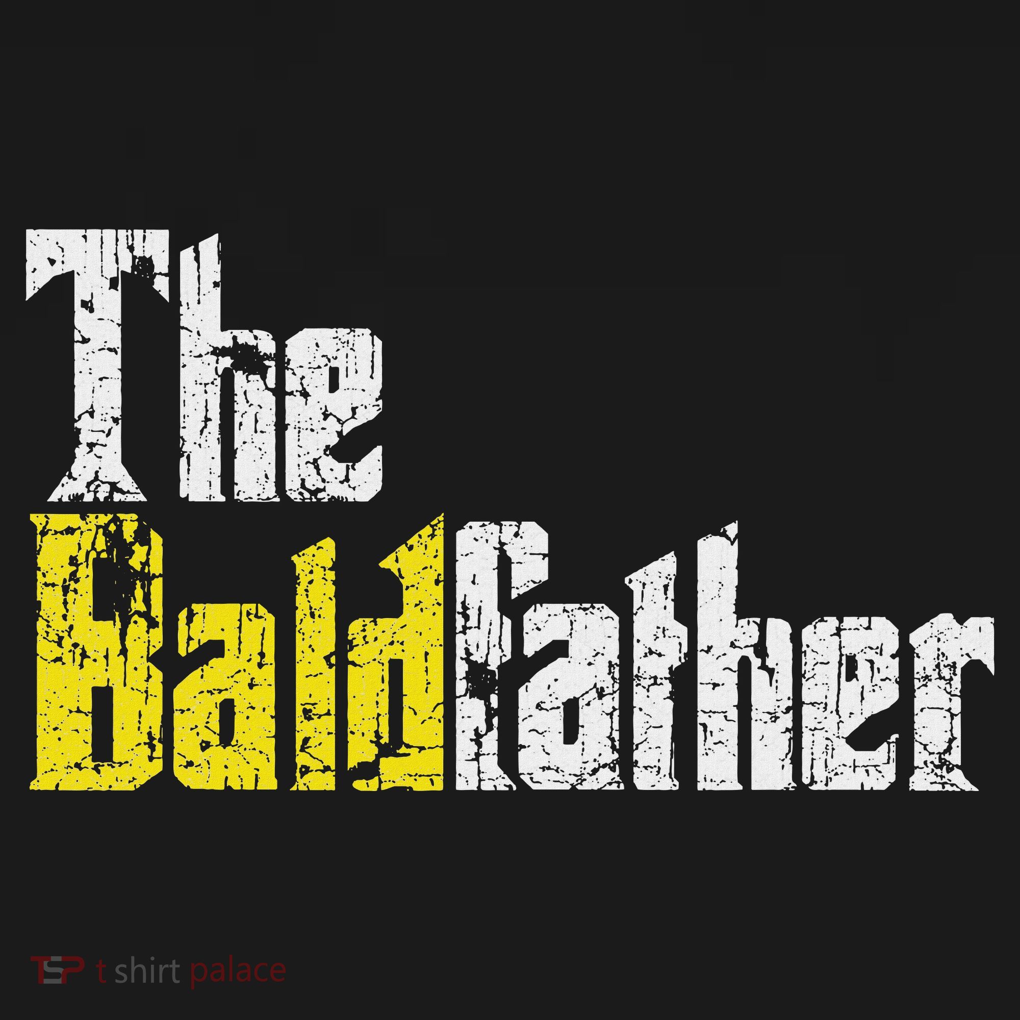 The Baldfather Funny Birthday For Bald T-Shirt