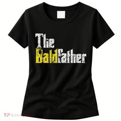 The Baldfather Funny Birthday For Bald Women's T-Shirt