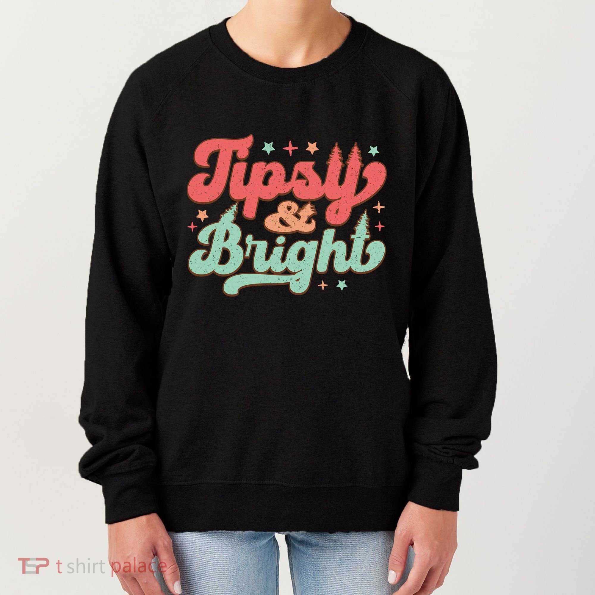 Tipsy & Bright Festive Graphic Women's Sweatshirt