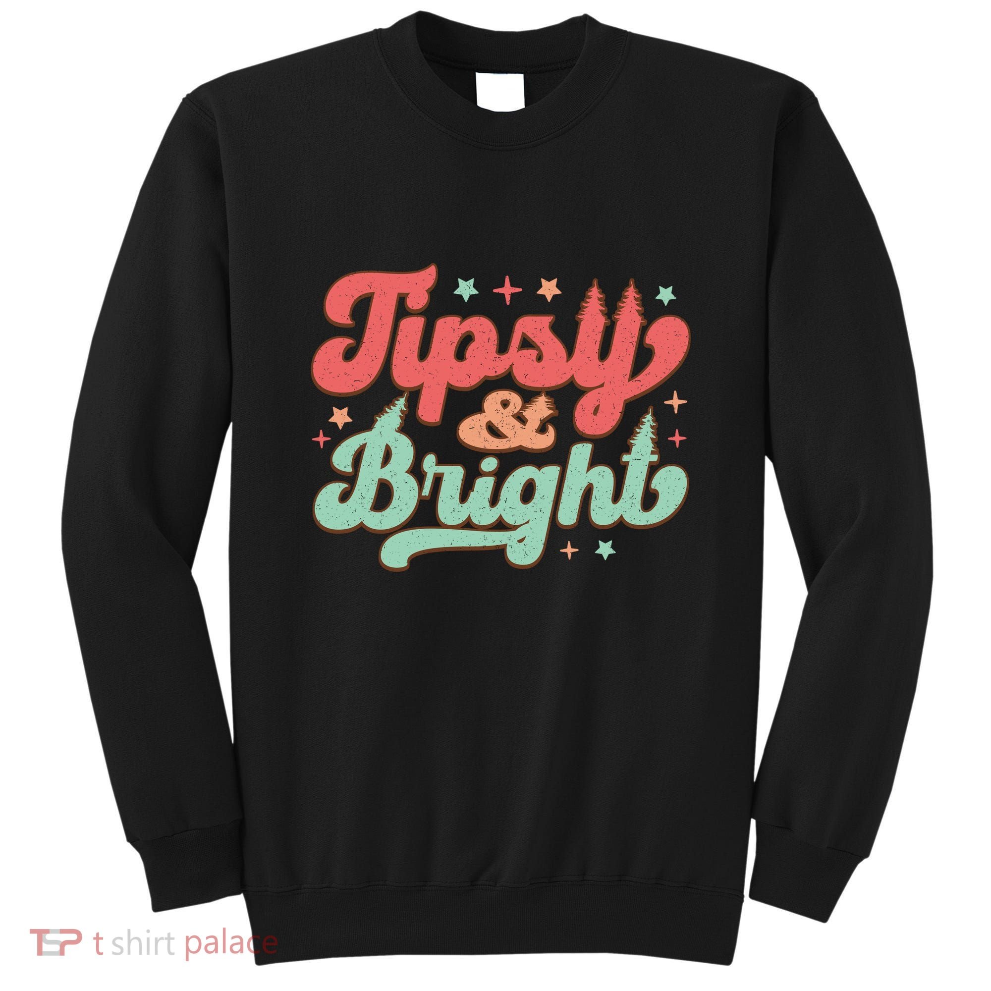 Tipsy & Bright Festive Graphic Sweatshirt