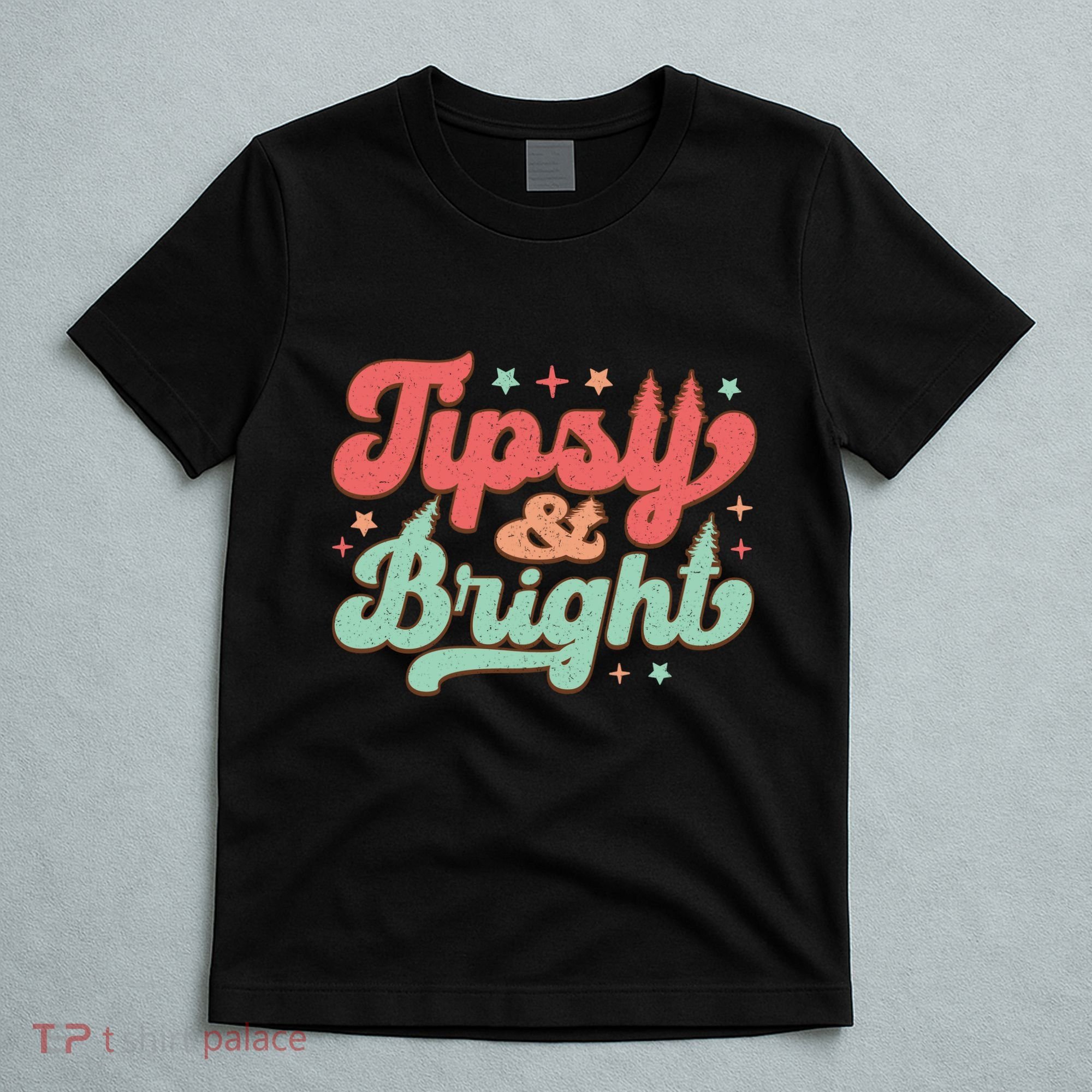 Tipsy & Bright Festive Graphic T-Shirt
