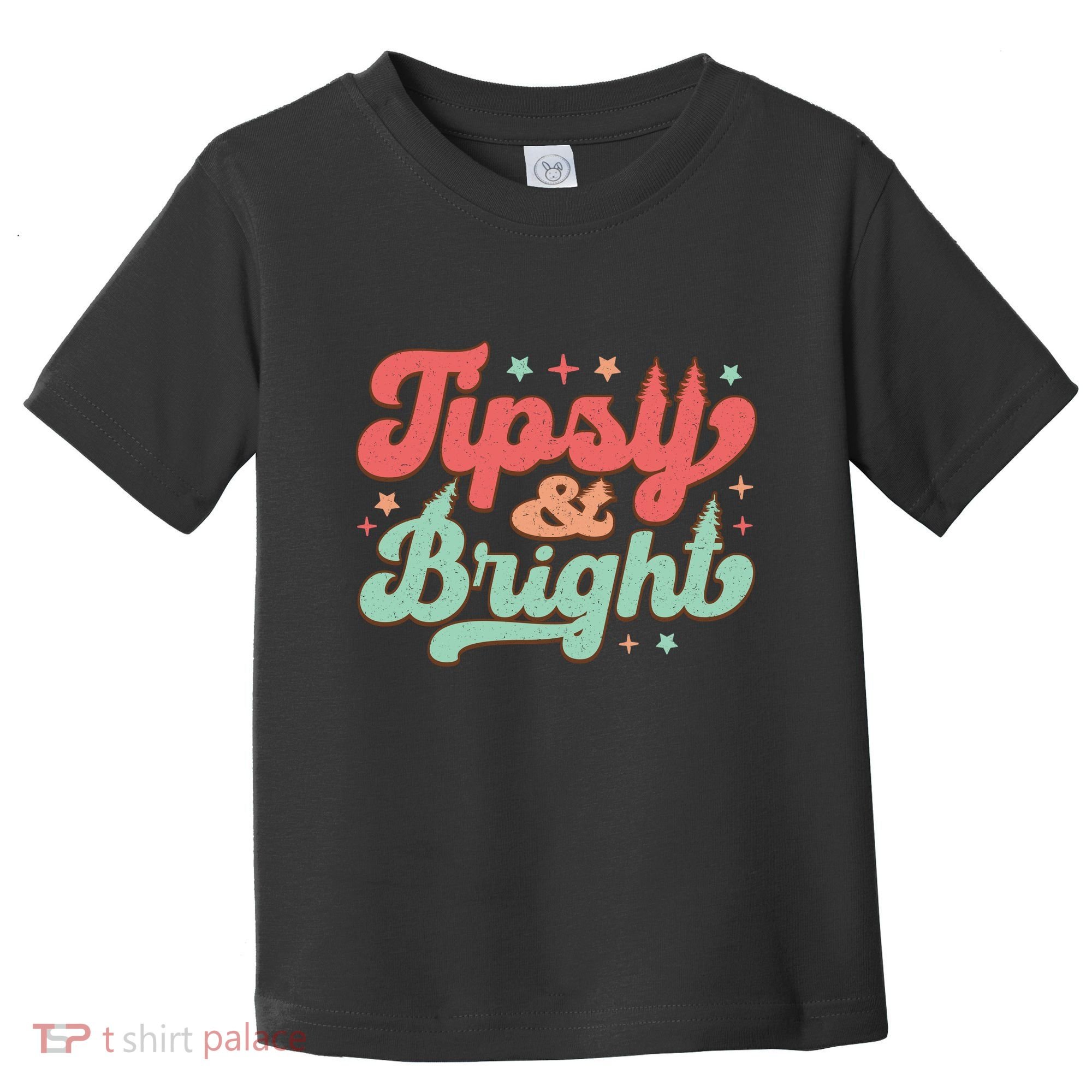 Tipsy & Bright Festive Graphic Toddler T-Shirt