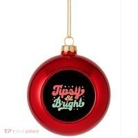 Tipsy & Bright Festive Graphic Plastic Christmas Ball Ornament thumb 0