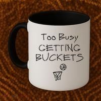 Too Busy Getting Buckets Basketball Cool Gift Coffee Mug thumb 2
