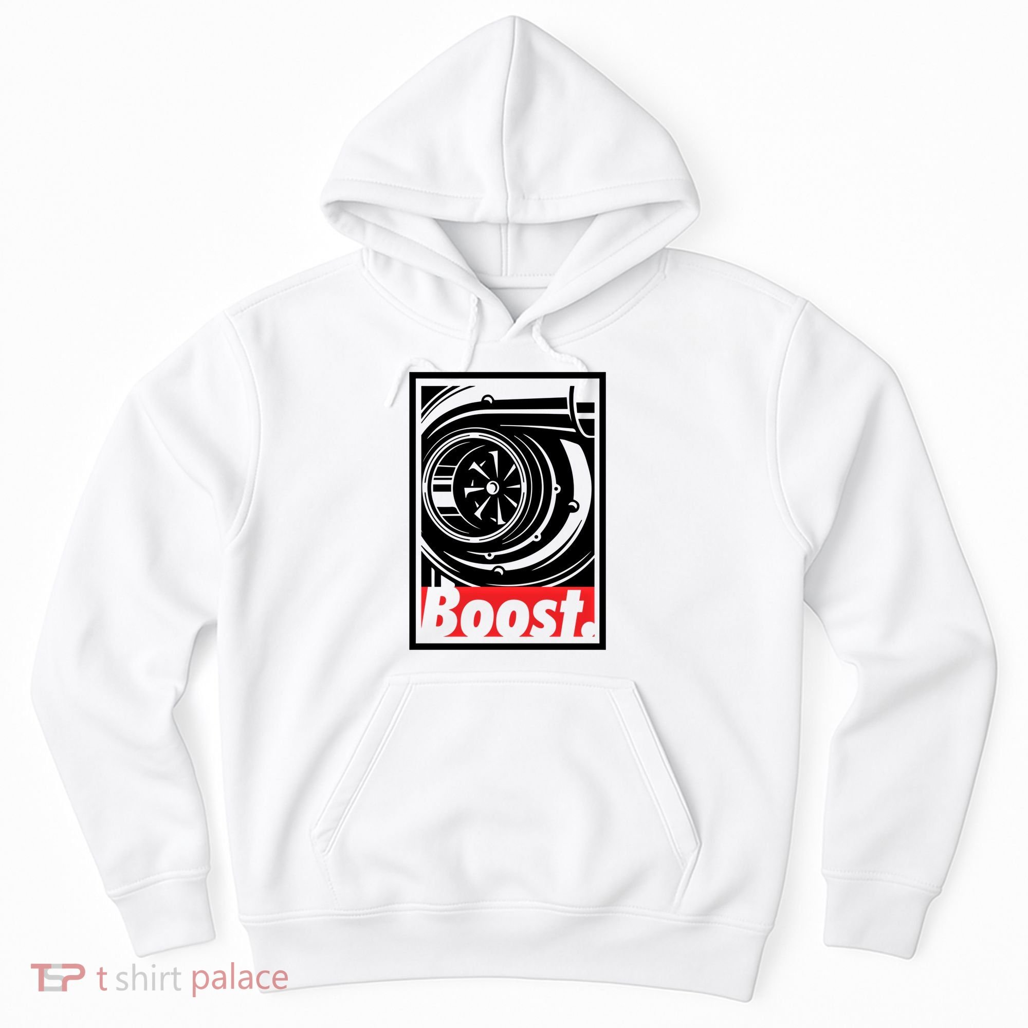 Turbo Boost Gift For Racing And Drift Car Lovers Gift Hoodie