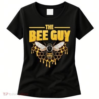 The Bee Guy Beekeeper Apiculture Bee Keeper Honeybees Beekeeping Bee Lovers Women's T-Shirt
