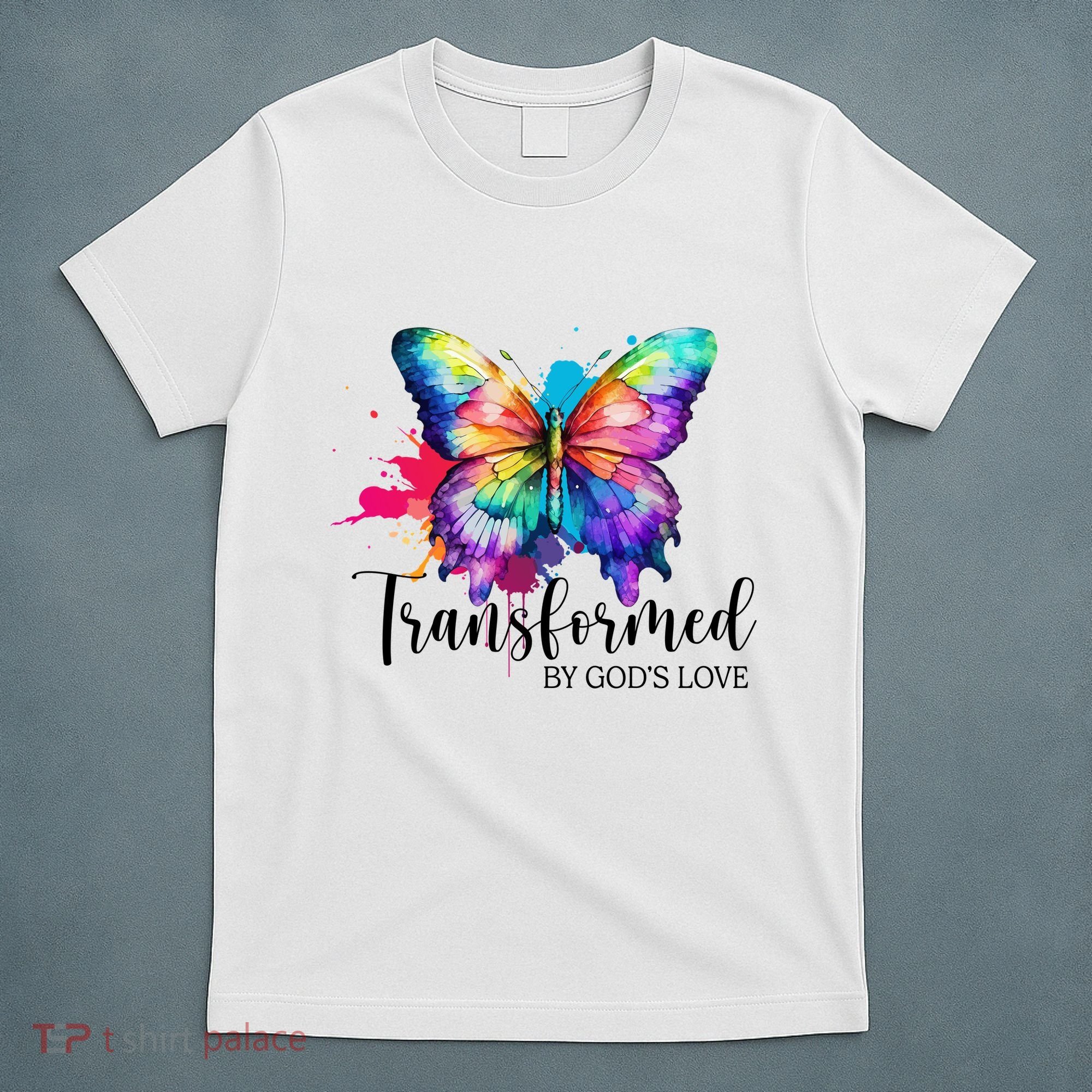 Transformed By Gods Love Colorful Butterfly T-Shirt