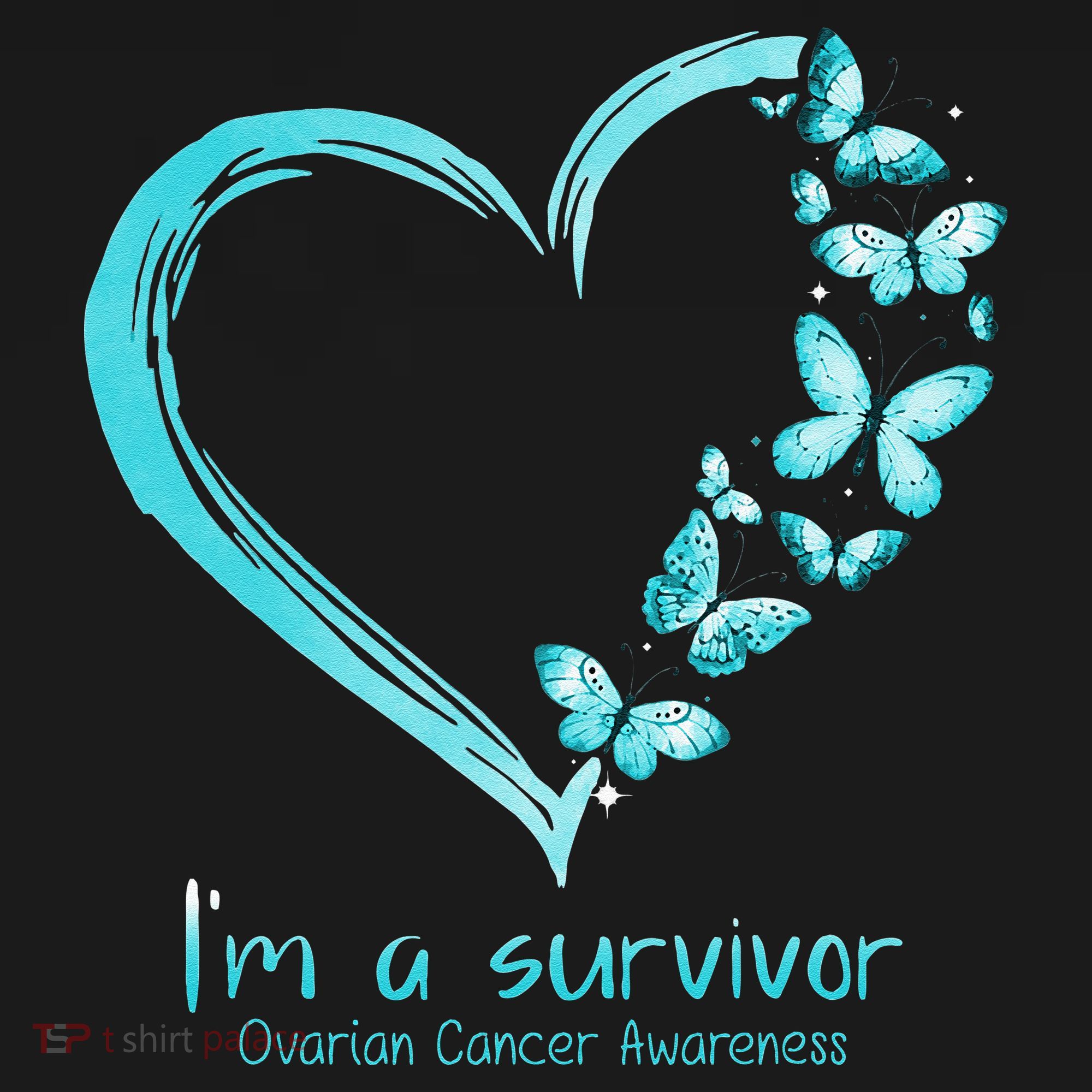 Teal Butterfly Heart Im A Survivor Ovarian Cancer Awareness T-Shirt