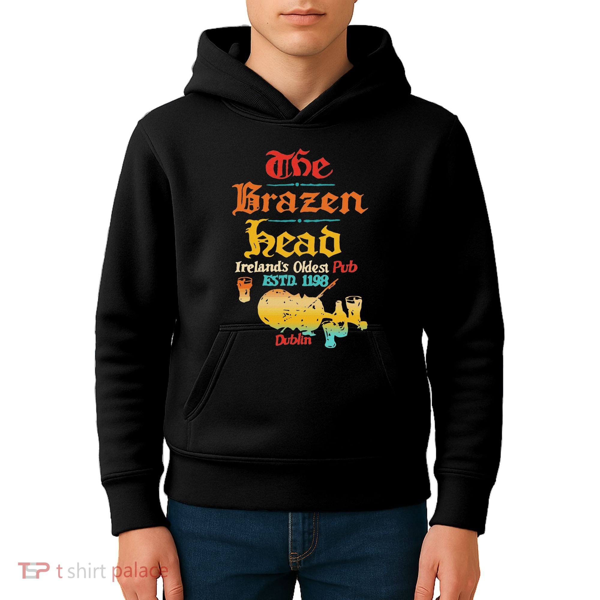 The Brazen Head IrelandS Oldest Pub Estd. 1198 Dublin Kids Hoodie