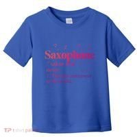 The Best Instrut In The World Saxophone Gift Toddler T-Shirt thumb 0