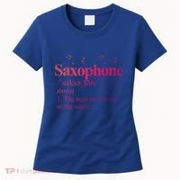 The Best Instrut In The World Saxophone Gift Women's T-Shirt thumb 0