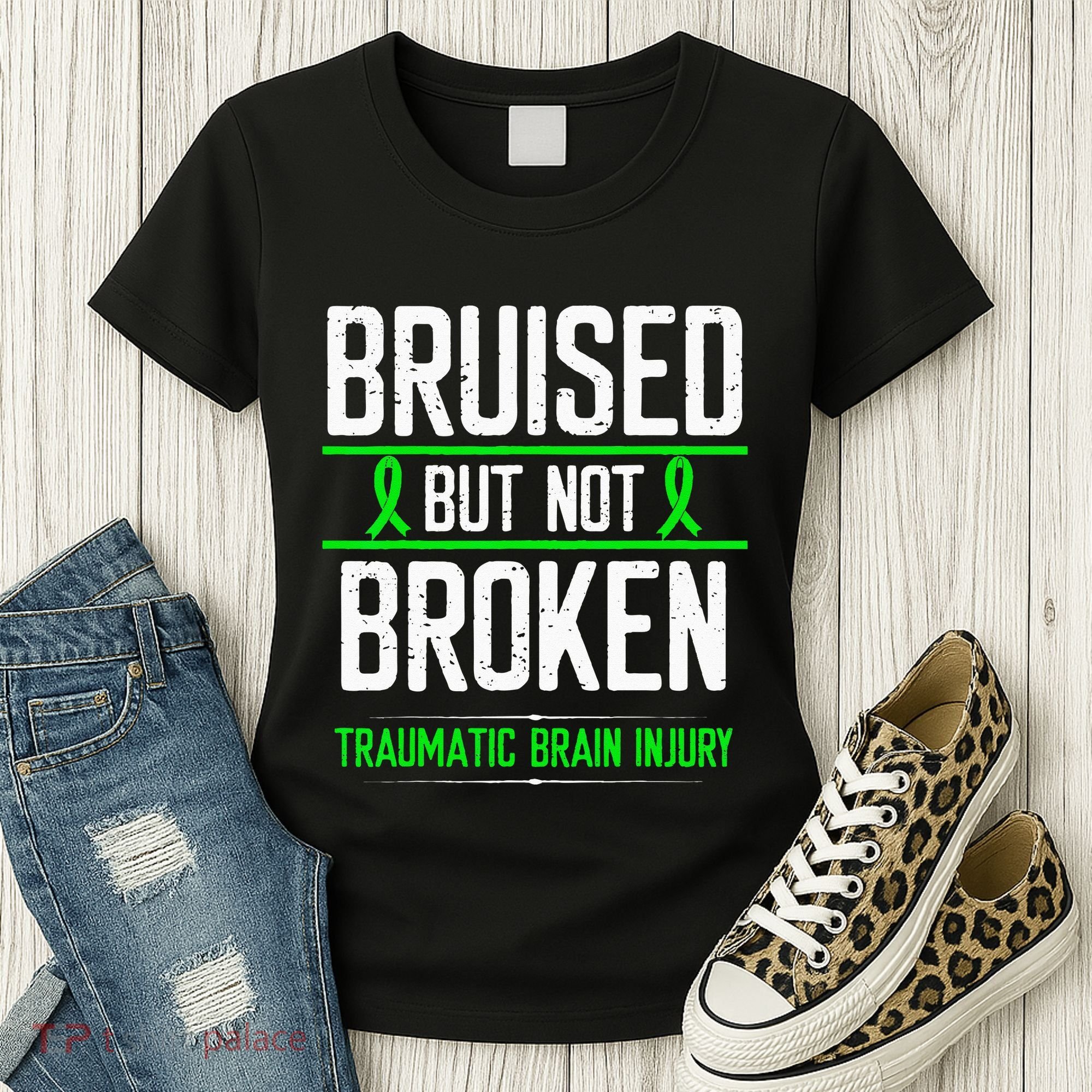 Traumatic Brain Injury Awareness Bruised Broken Green Ribbon Women's T-Shirt