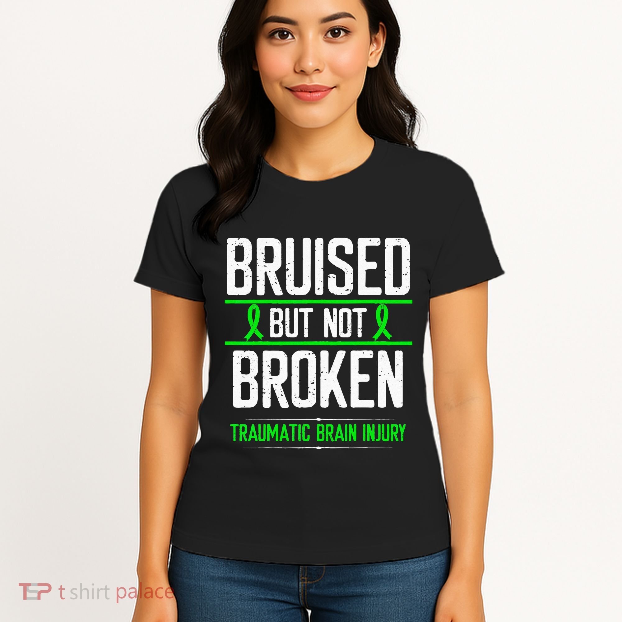 Traumatic Brain Injury Awareness Bruised Broken Green Ribbon Women's T-Shirt