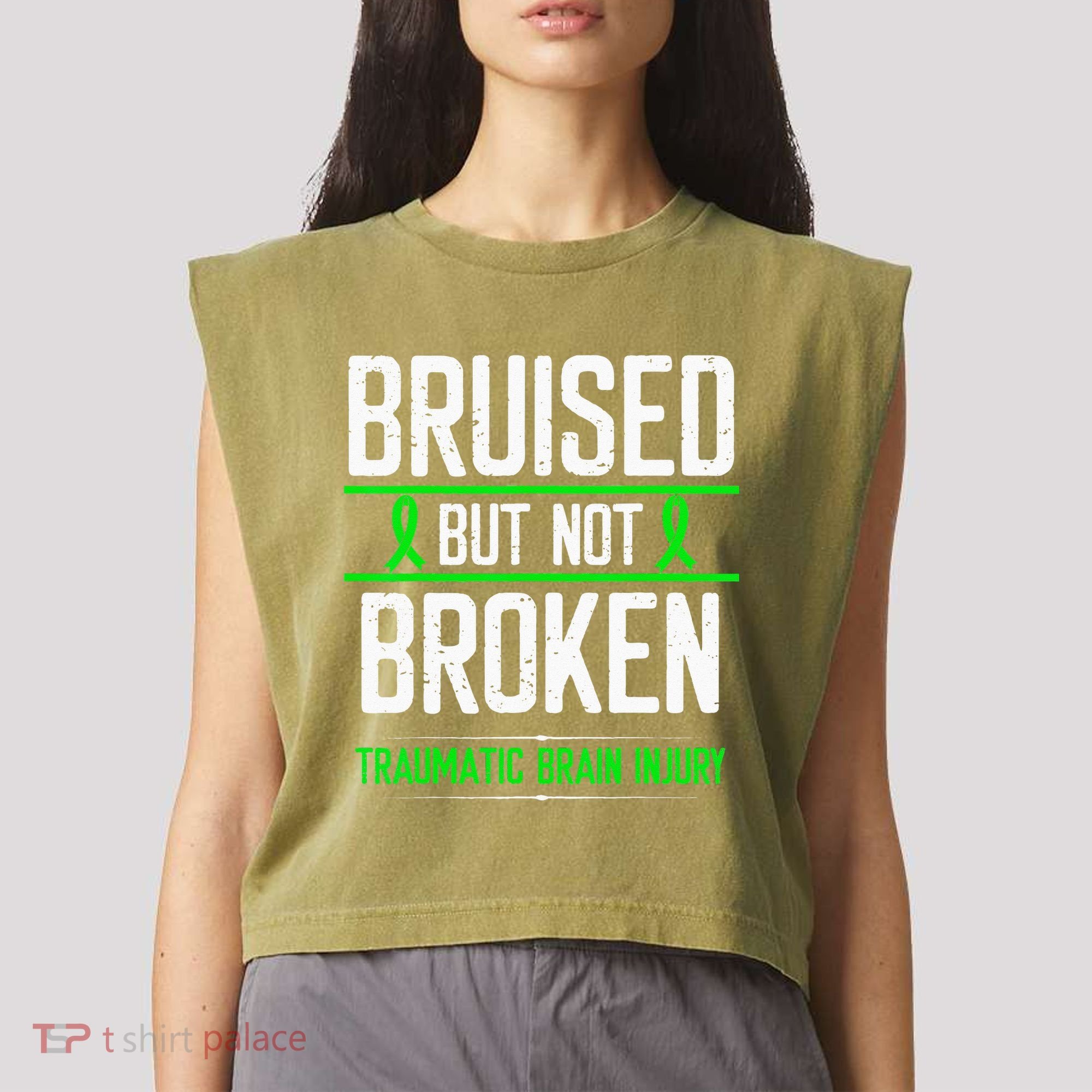 Traumatic Brain Injury Awareness Bruised Broken Green Ribbon Garment-Dyed Women's Muscle Tee