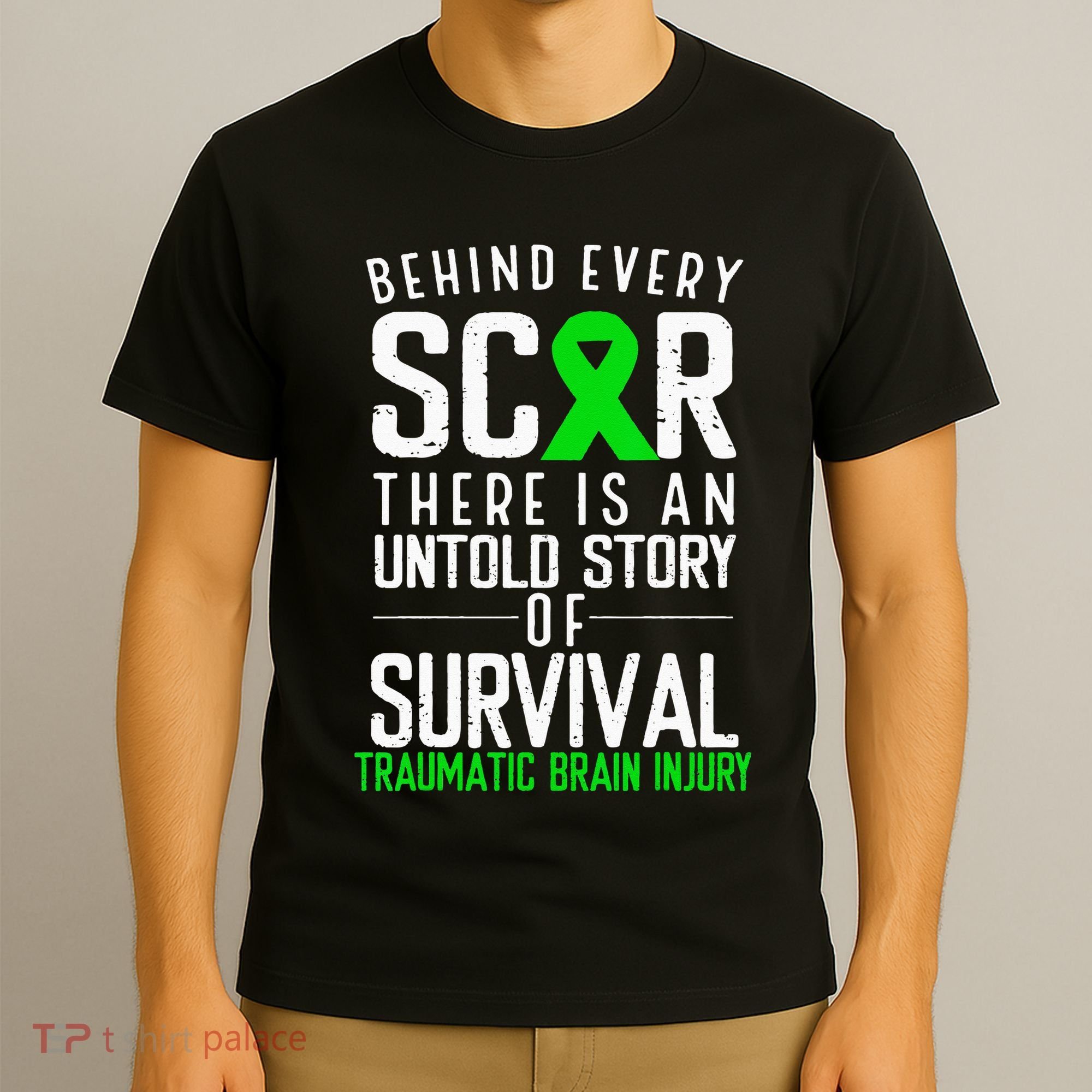 Traumatic Brain Injury Awareness Every Scar Green Ribbon T-Shirt