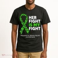 Traumatic Brain Injury Awareness Her Fight Green Ribbon Tall T-Shirt thumb 2