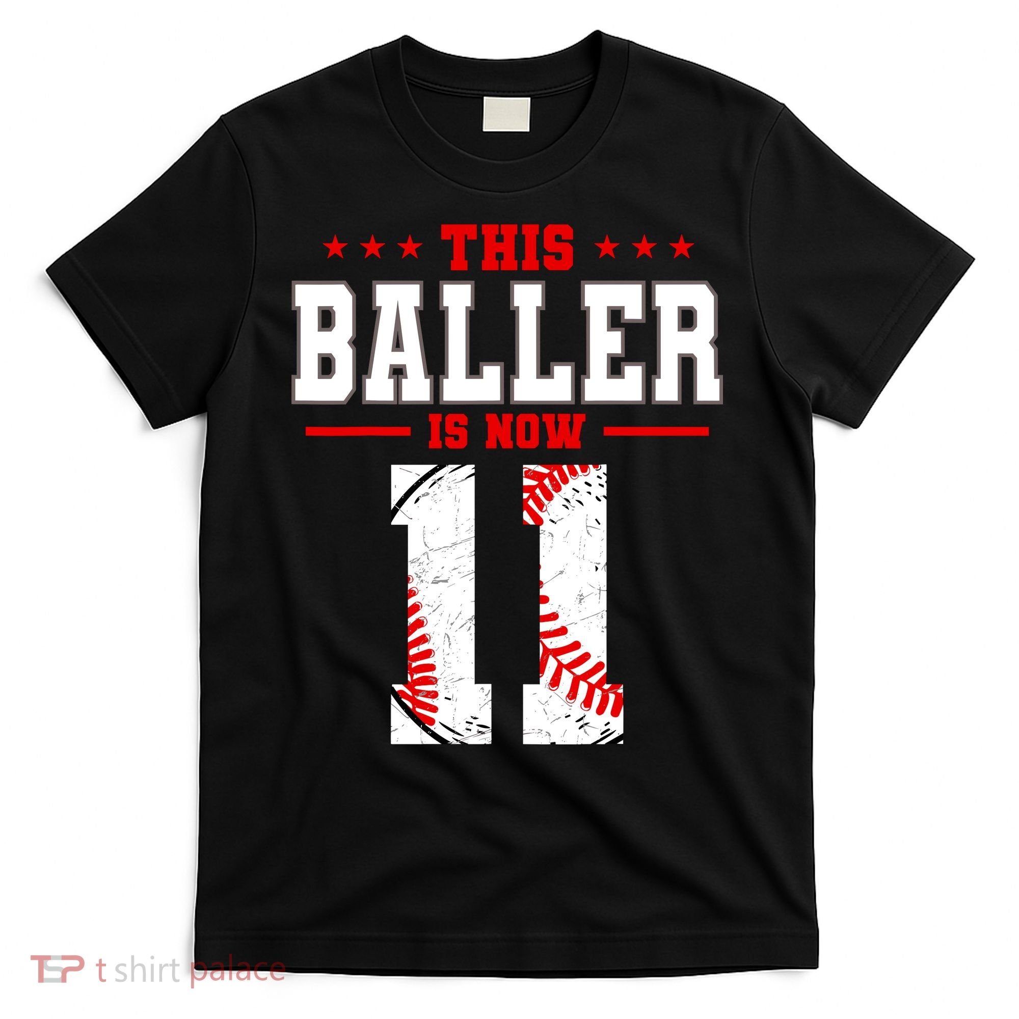 This Baller Is Now 11 Birthday Baseball Theme Bday Party T-Shirt