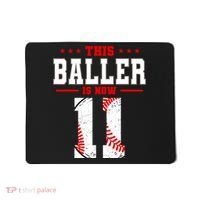 This Baller Is Now 11 Birthday Baseball Theme Bday Party Mousepad thumb 0