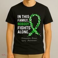 Traumatic Brain Injury In This Family Nobody Fights Alone T-Shirt thumb 3