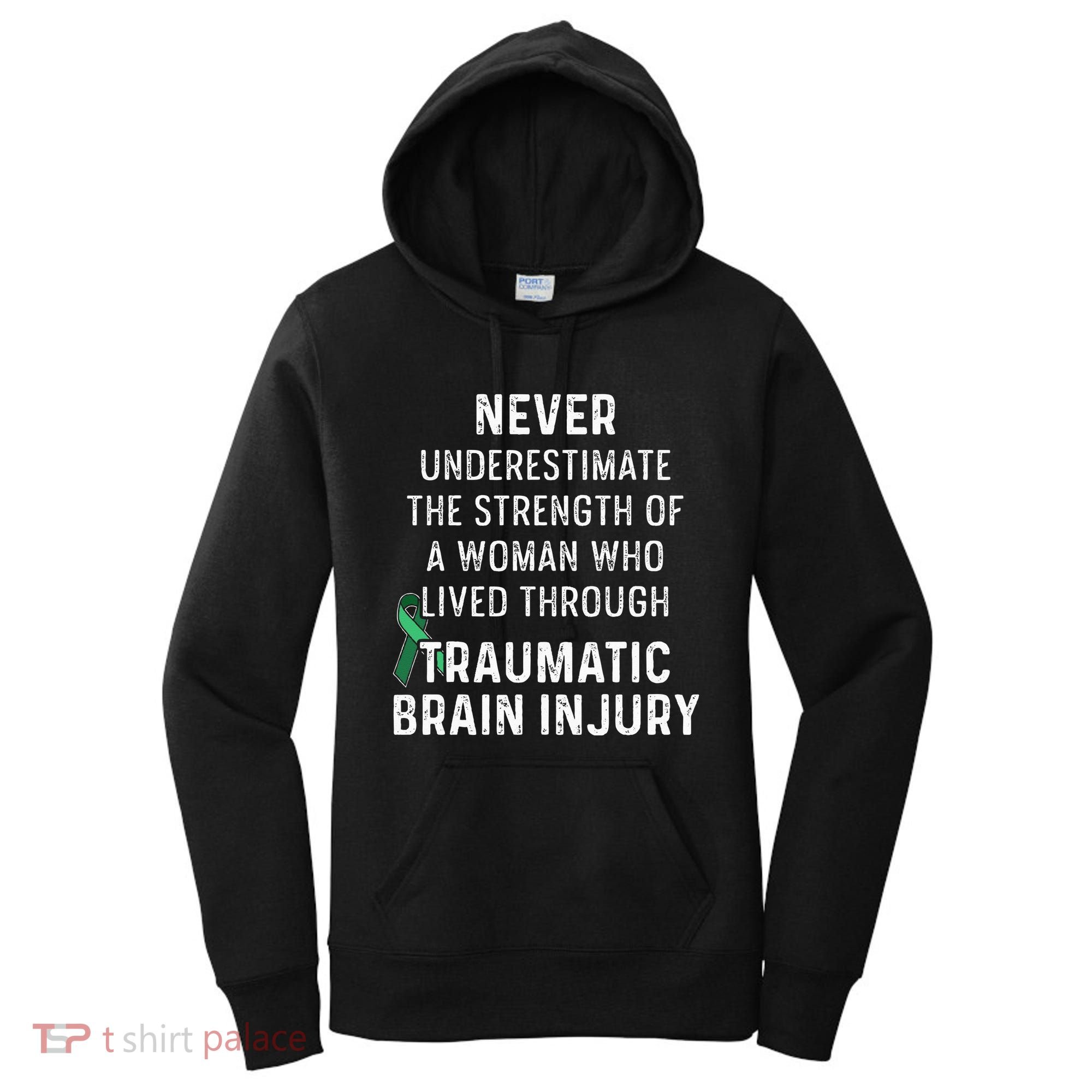 Traumatic Brain Injury Survivor Strength TBI Warrior Women's Hoodie