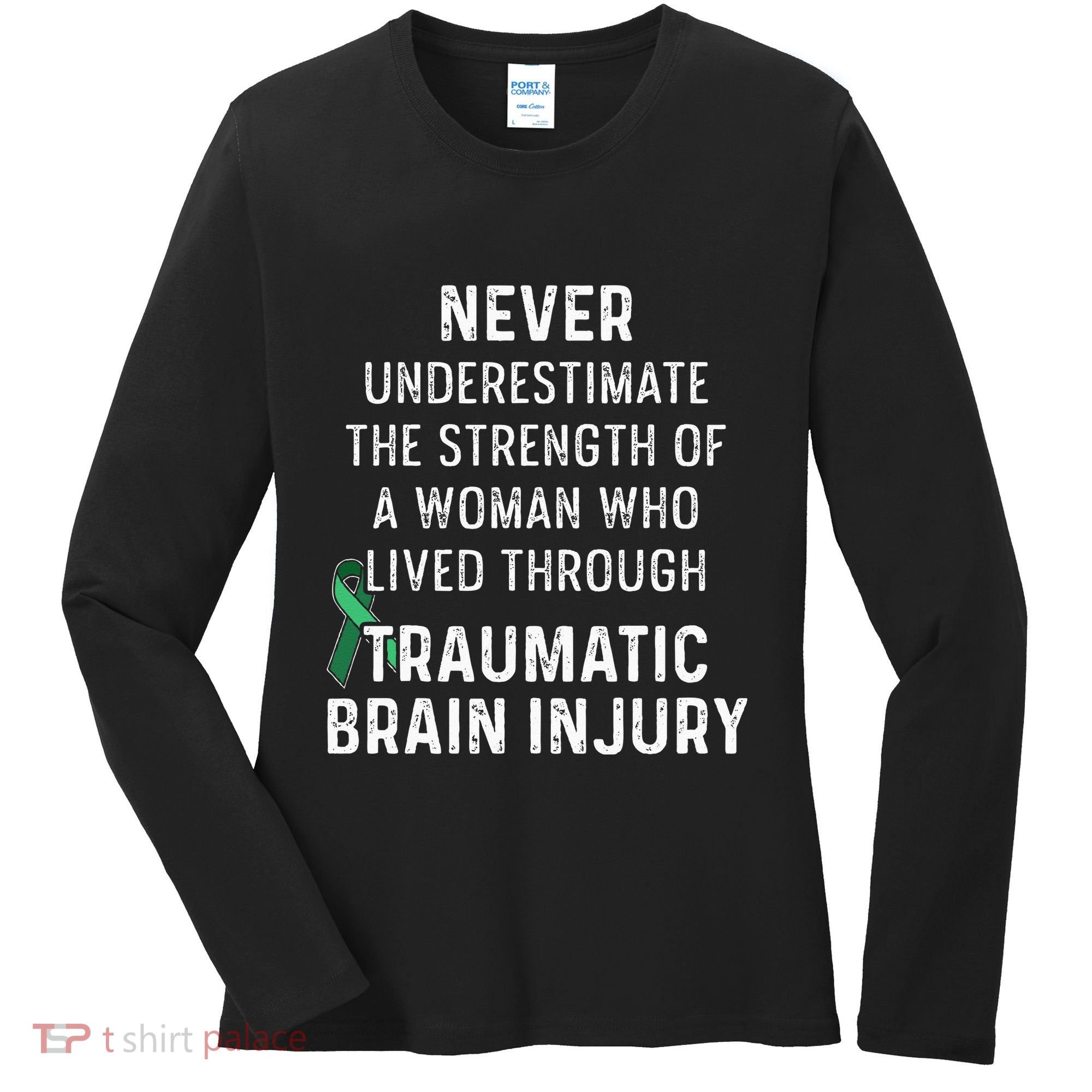 Traumatic Brain Injury Survivor Strength TBI Warrior Women's Long Sleeve Shirt