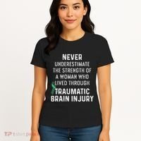Traumatic Brain Injury Survivor Strength TBI Warrior Women's T-Shirt thumb 4