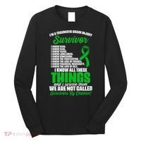 Traumatic Brain Injury Survivor Support TBI Survivor Long Sleeve Shirt thumb 0