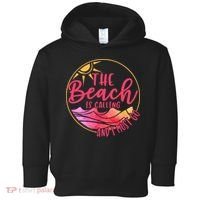 The Beach Is Calling And I Must Go Toddler Hoodie thumb 0