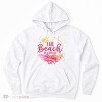 The Beach Is Calling And I Must Go Hoodie thumb 0