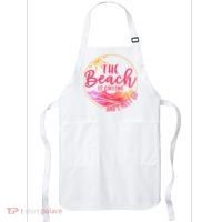 The Beach Is Calling And I Must Go Apron thumb 0