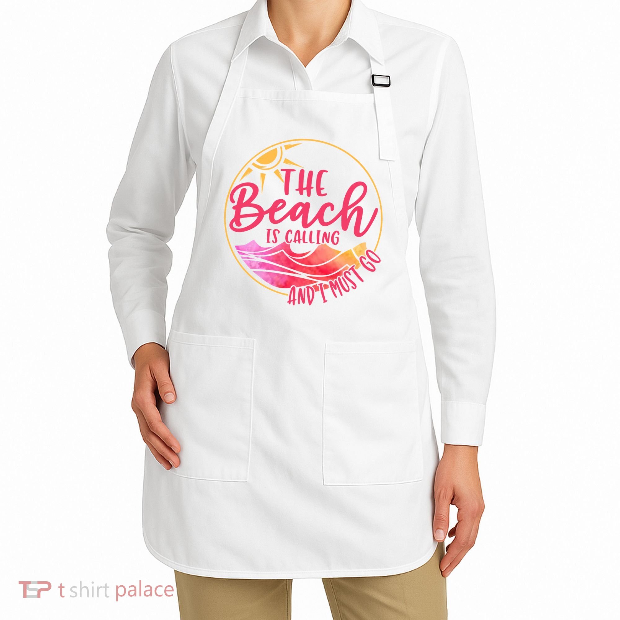 The Beach Is Calling And I Must Go Apron
