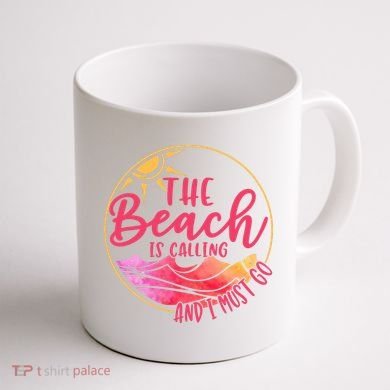 The Beach Is Calling And I Must Go Coffee Mug back