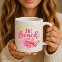 The Beach Is Calling And I Must Go Coffee Mug thumb 3