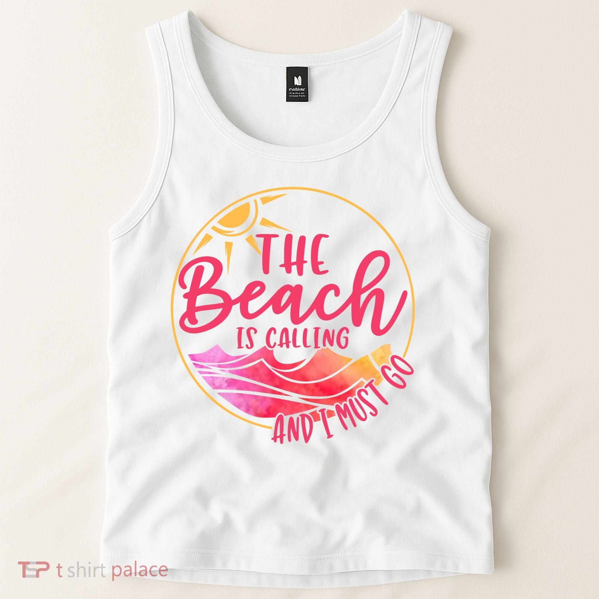 The Beach Is Calling And I Must Go Tank Top