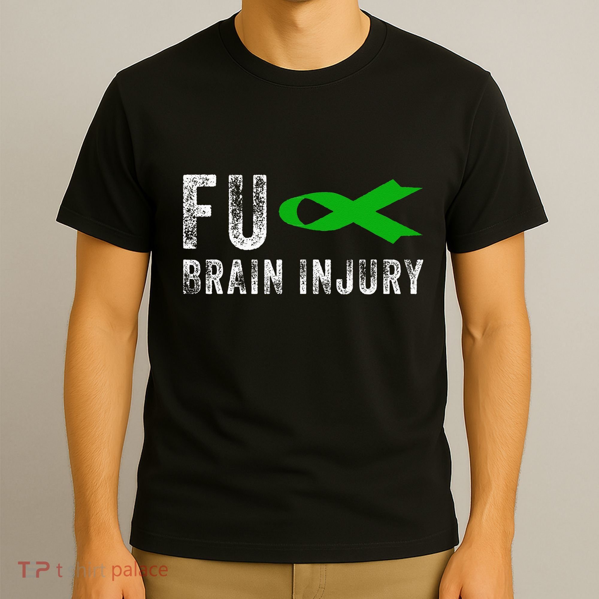 Traumatic Brain Injury Awareness Fu Traumatic Brain Injury T-Shirt