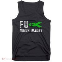 Traumatic Brain Injury Awareness Fu Traumatic Brain Injury Tank Top thumb 0